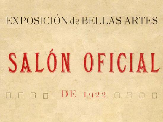 CATÁLOGO EXPOSICIÓN DE BELLAS ARTES, SALÓN DE 1922
