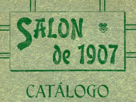 CATÁLOGO EXPOSICIÓN NACIONAL ARTÍSTICA SALÓN DE 1907