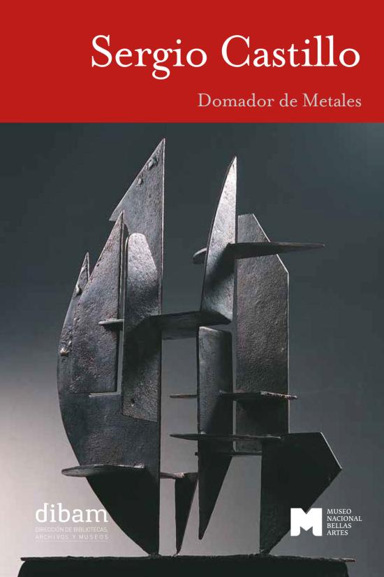 Sergio Castillo. Domador de metales
